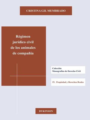 cover image of Régimen jurídico civil de los animales de compañía